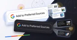 Preferred Sources Google Kini Ada di Search dan Discover